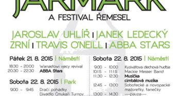 Sobotecký jarmark s Jaroslavem Uhlíř a Janem Ledeckým