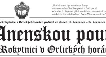 Anenská pouť v Rokytnici v Orlických horách až do neděle 24. července