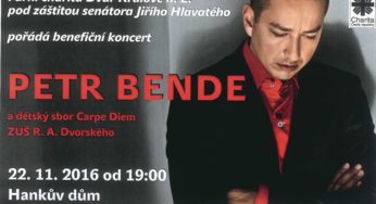 PETR BENDE vystoupí na benefičním koncertě – úterý 22.11.