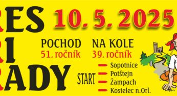 Přes tři hrady 2025 – sobota 10. května – pěšky nebo na kole – Sopotnice, Žampach, Potštejn